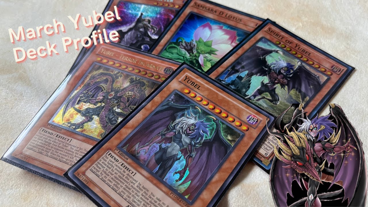 March 2024 Yubel Yu-Gi-Oh! Deck Profile