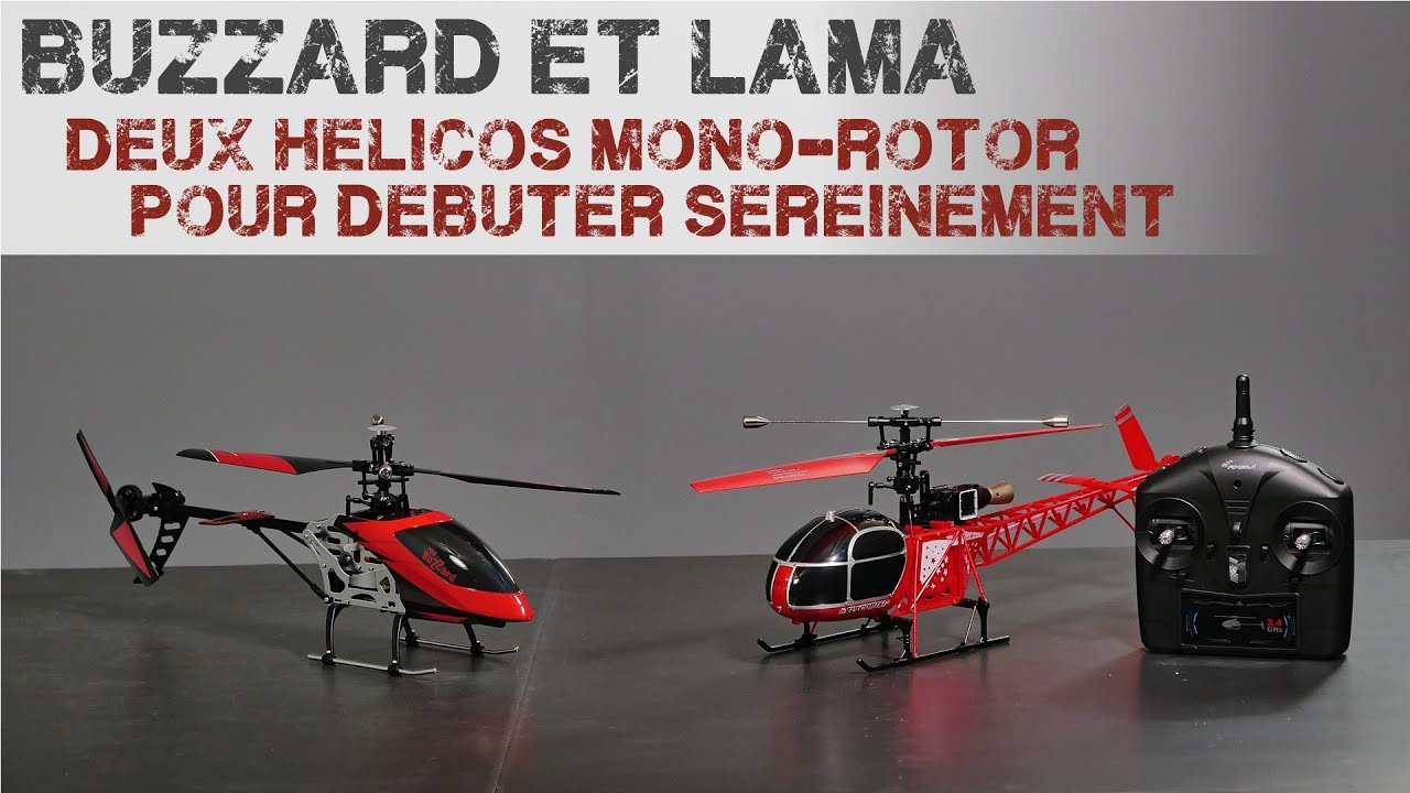 Hélicos Buzzard et Lama - Mono rotor - Pas Fixe - Amewi - Débutez sereinement en hélico RC !