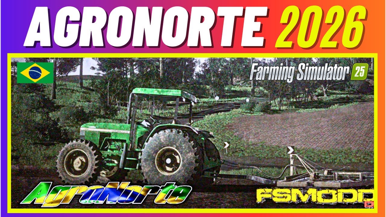 SAIU! Agro Norte no FS25 O Melhor Mapa BR da História! Mais Realismo Atoleiro, Fretes e Row Crop