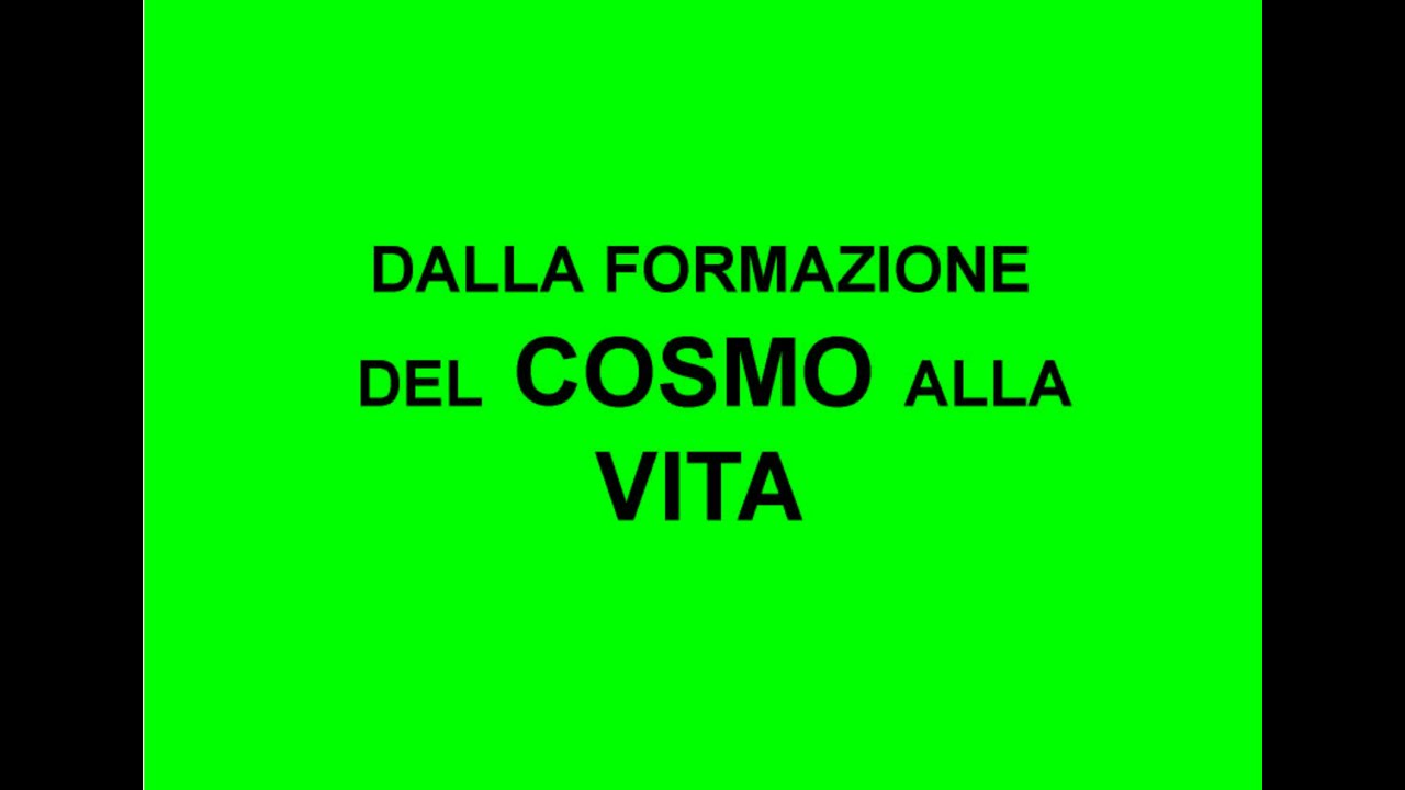 SC Dalla Nascita del Cosmo alla Vita 13 mld anni fa Angela 11 giugno 2015