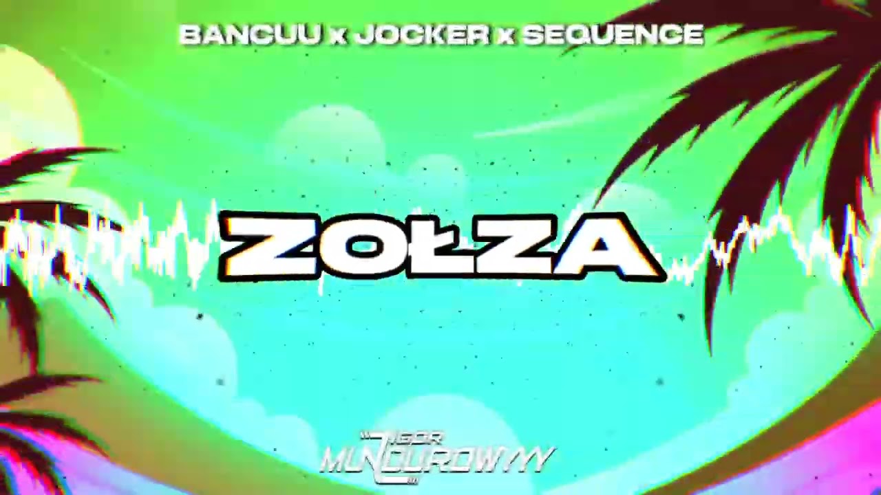BANCUU x JOCKER x SEQUENCE - ZOŁZA (IgorMundurowyyy MASZYK)