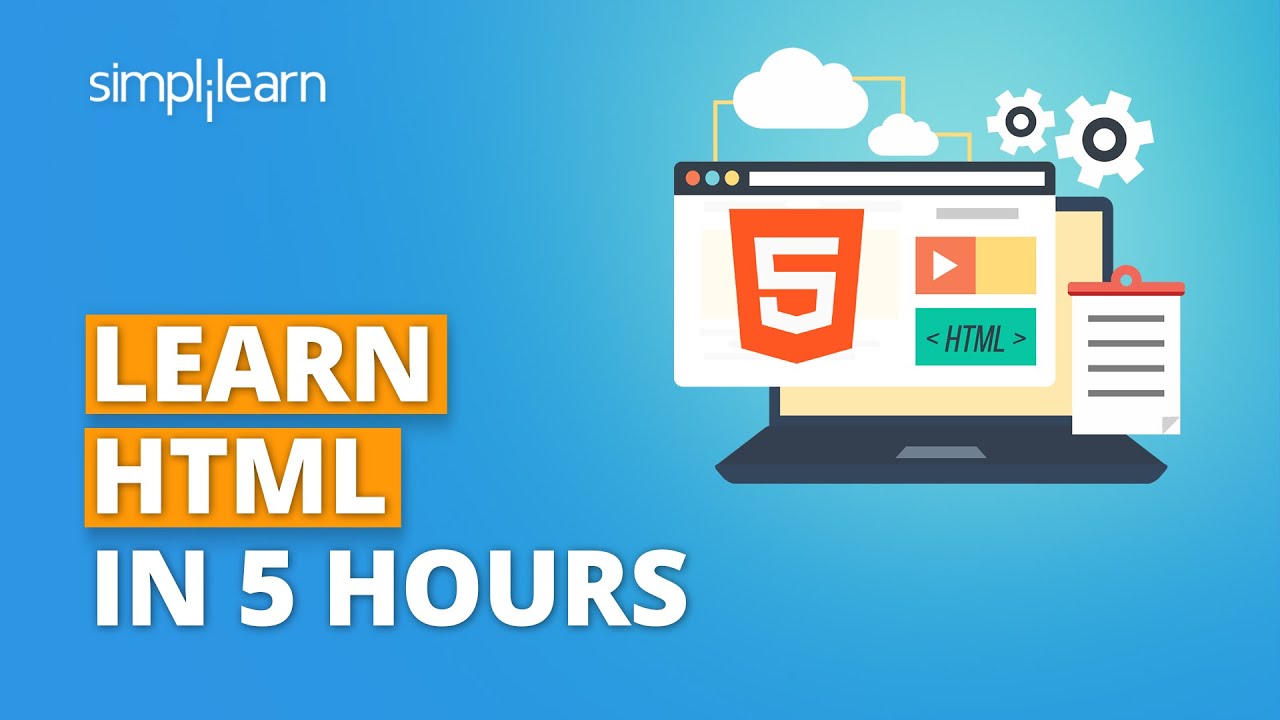HTML Tutorial For Beginners 2026 | Learn HTML In 5 Hours | HTML Full Course | Simplilearn