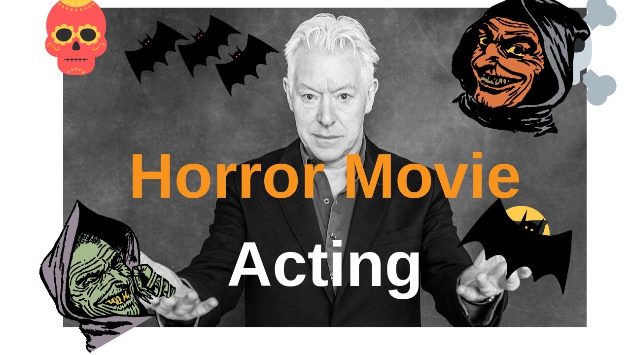 Acting Audition Tips: How to act in a horror movie