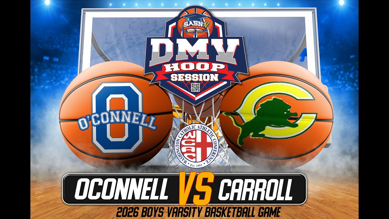 Bishop O'Connell Knights vs Archbishop Carroll Lions | WCAC Game Highlights | DMV Hoop Session