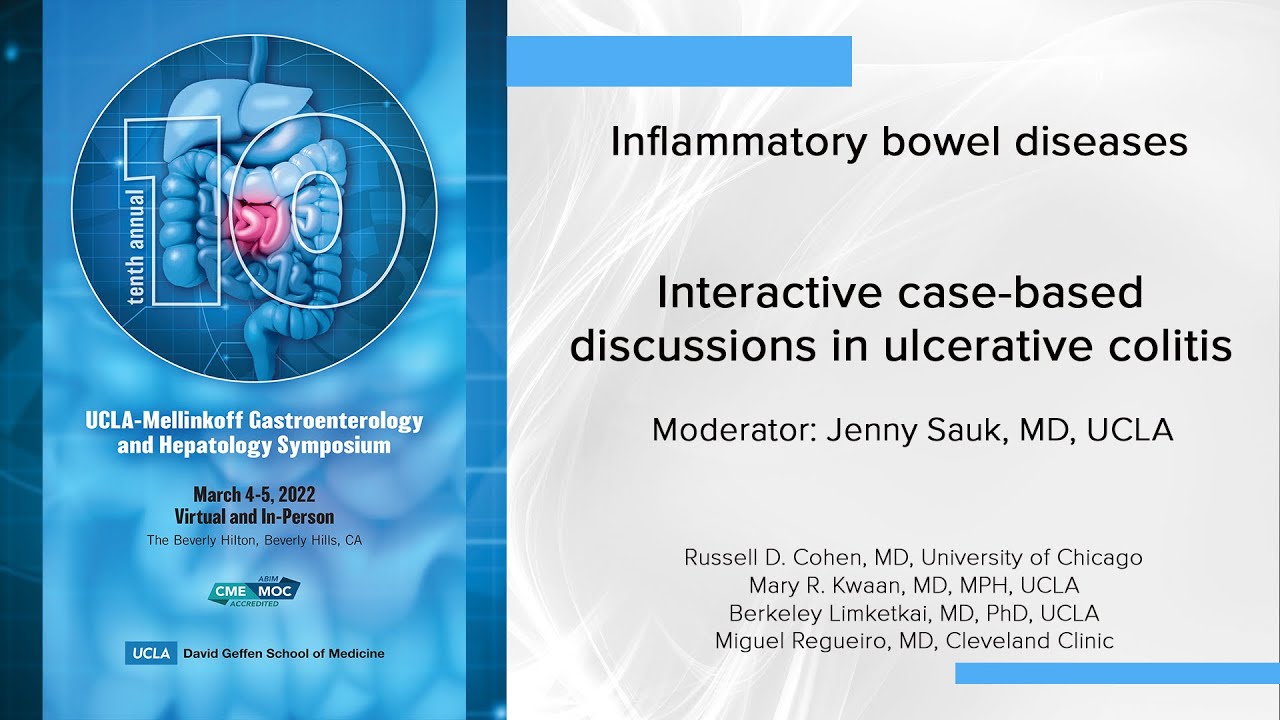 Ulcerative colitis cases| UCLA Digestive Diseases