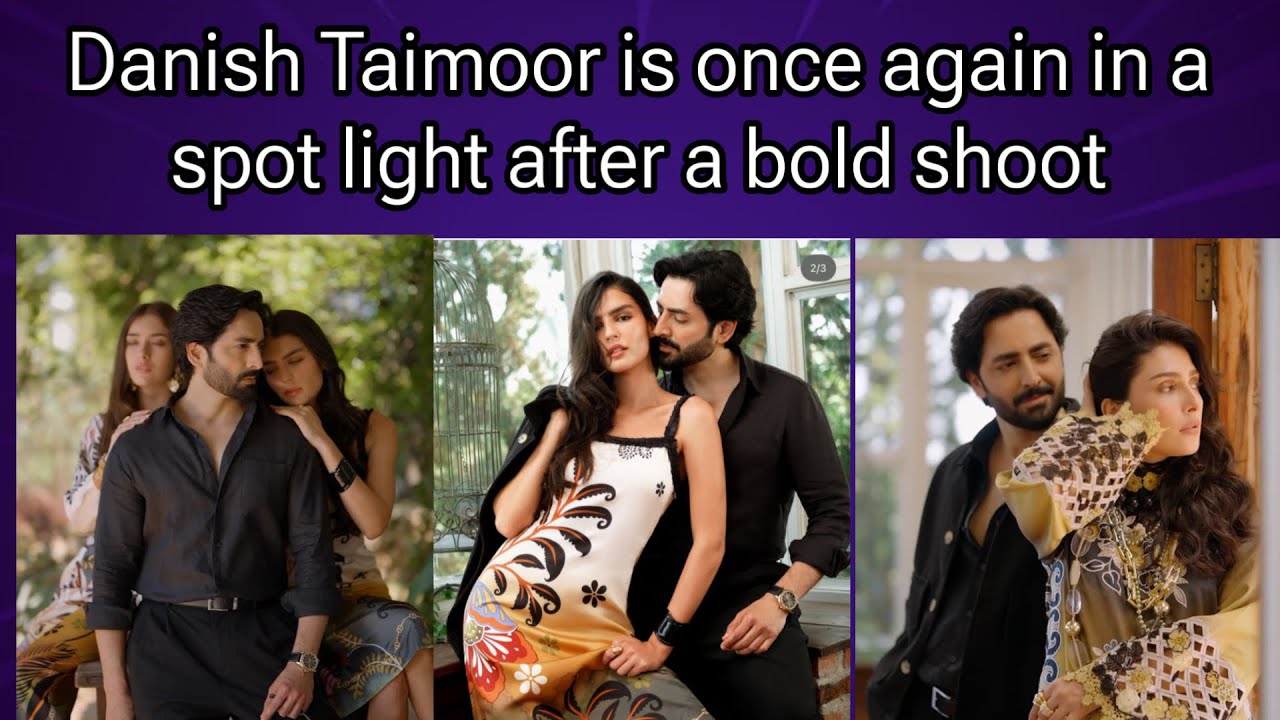 Danish Taimoor & Ayeza Khan latest shoot for Lawn campaign sparks controversy 