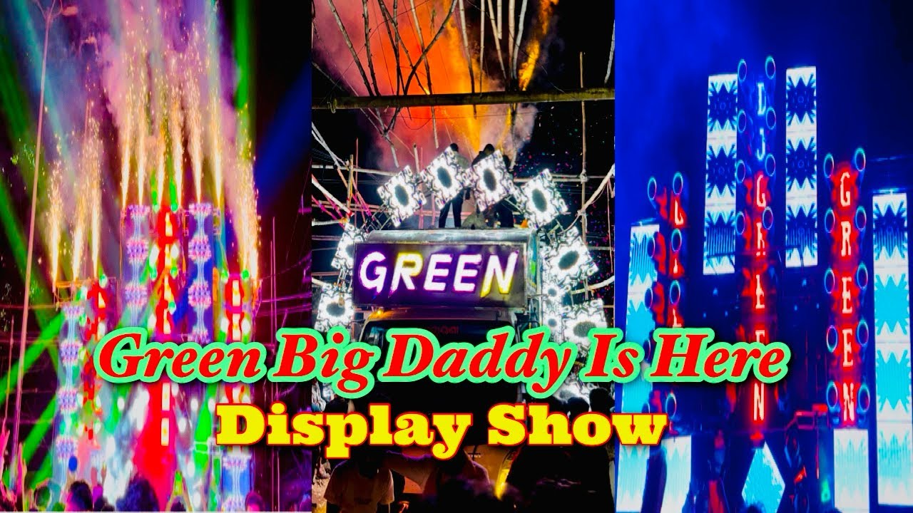 Dj Green Big Daddy Display Show 🔥 2024 