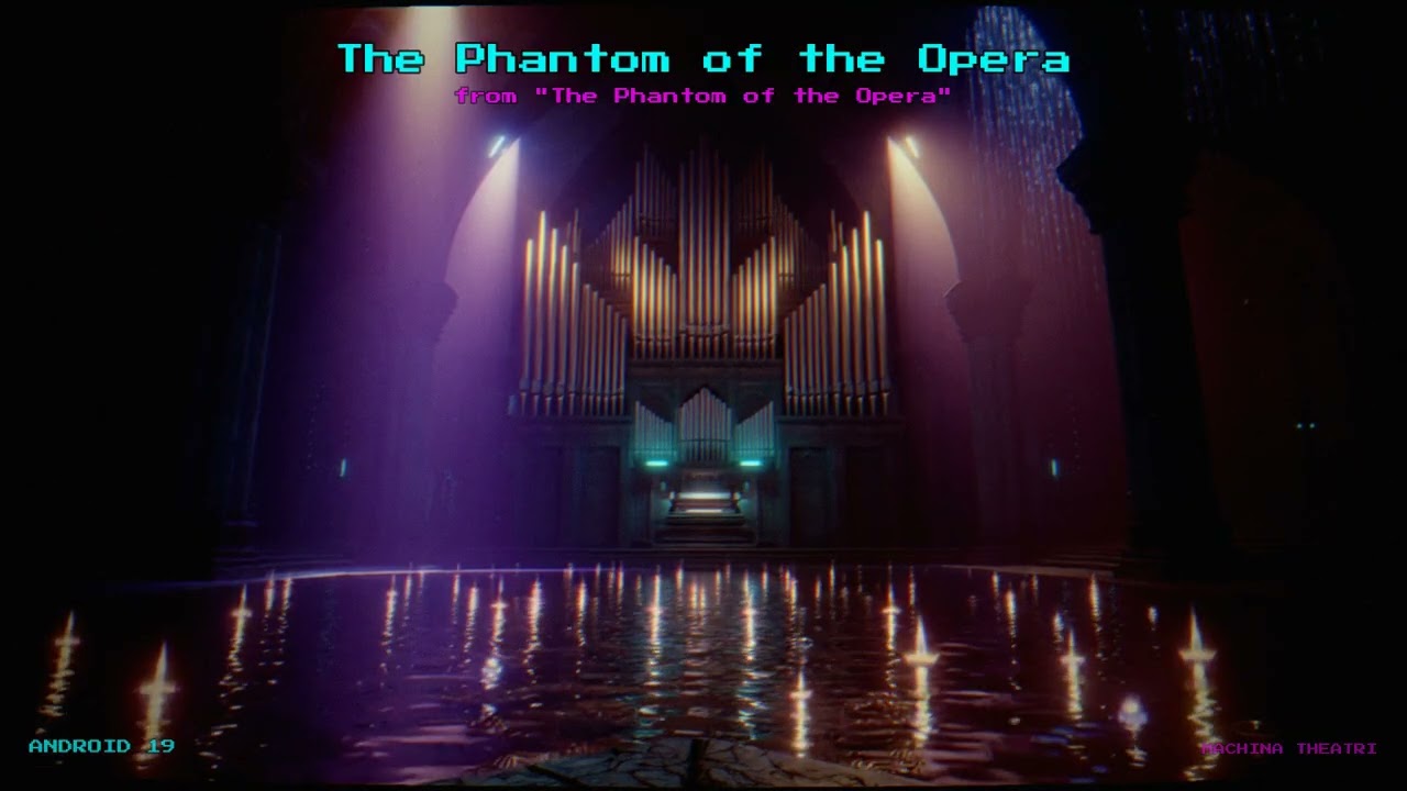 The Phantom of the Opera — Electronic Cover | Android 19