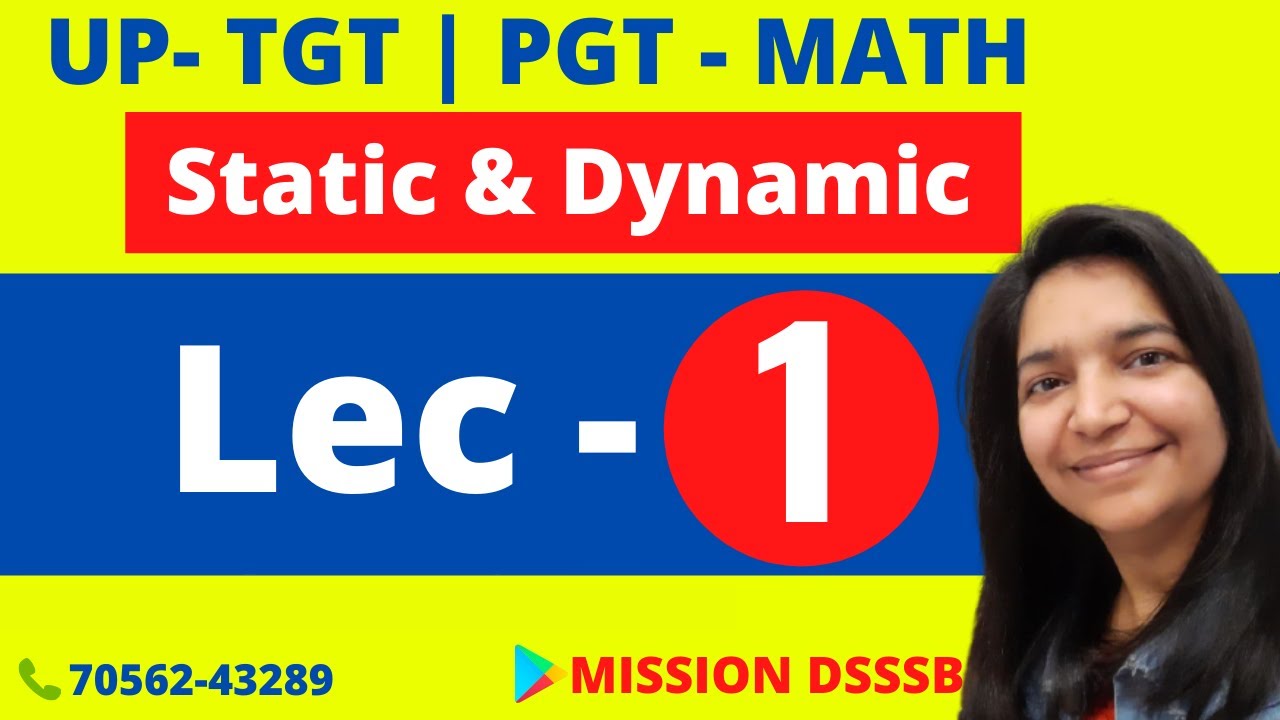 🔴LIVE Lec-1 Statics and Dynamics for UP TGT & PGT & GIC MATHS @MISSIONDSSSB