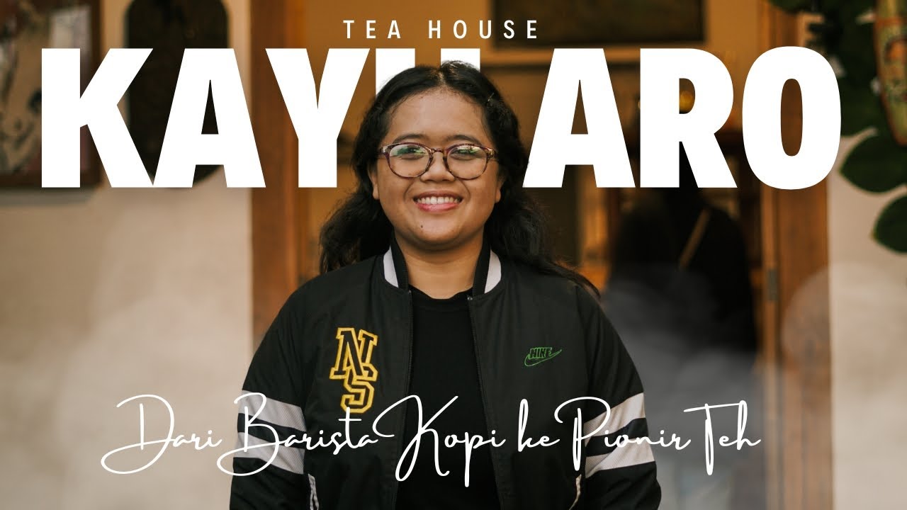 Kayu Aro Tea House: Dari Barista Kopi Menjadi Pionir Teh di Kota Batu