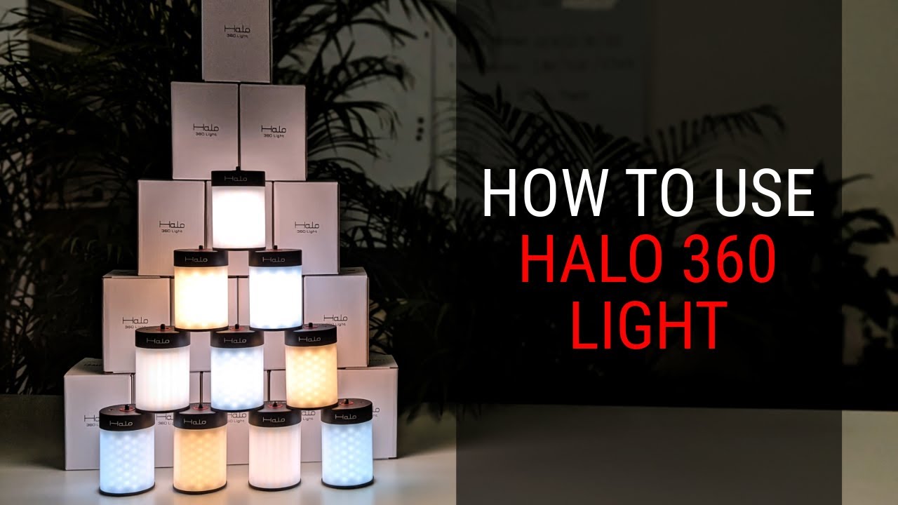How to Use HALO 360 LIGHT