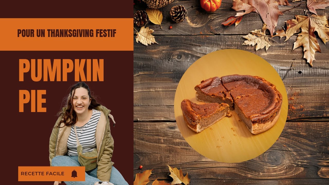 🎃Recette Facile de Pumpkin Pie : Le Dessert Parfait pour Thanksgiving !🍂