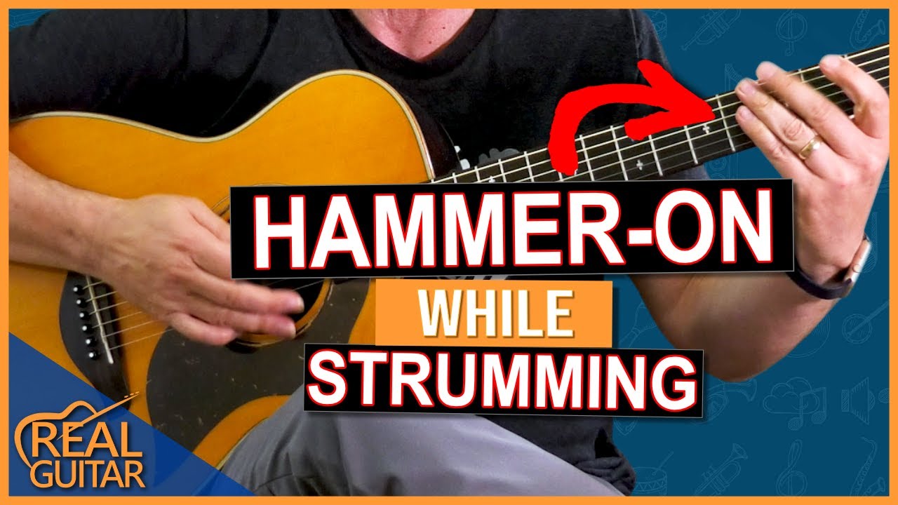 HAMMER ON While Strumming