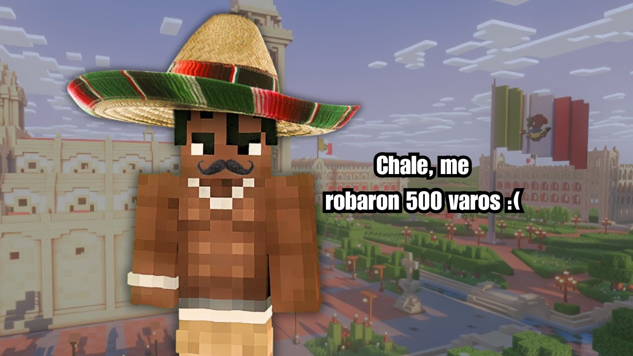 MINECRAFT SE VOLVIÓ MEXICANO 🌮⛏️💚