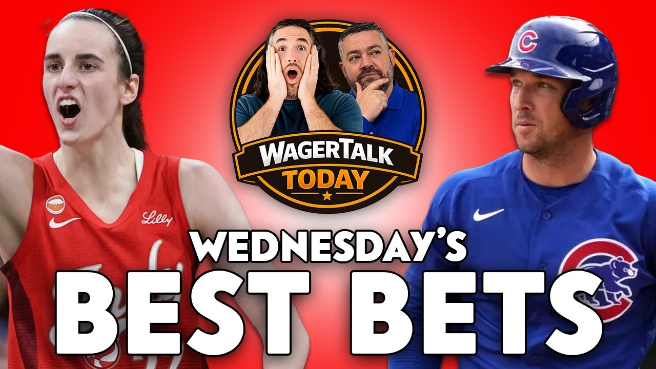 MLB Picks Today & WNBA BEST Bets! | WagerTalk Today 7/22