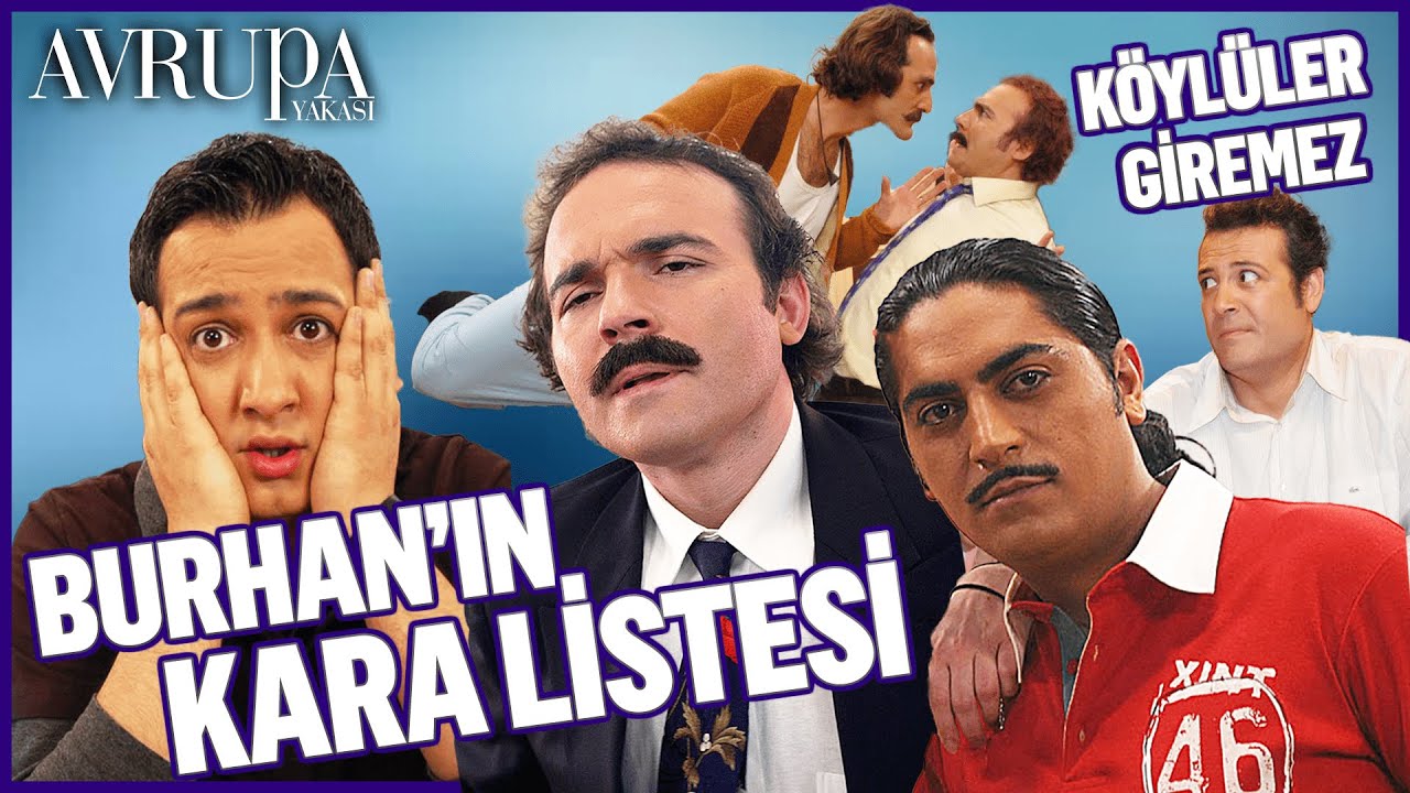 Burhan Altıntop'un Kara Listesi | Avrupa Yakası Özel Kolaj