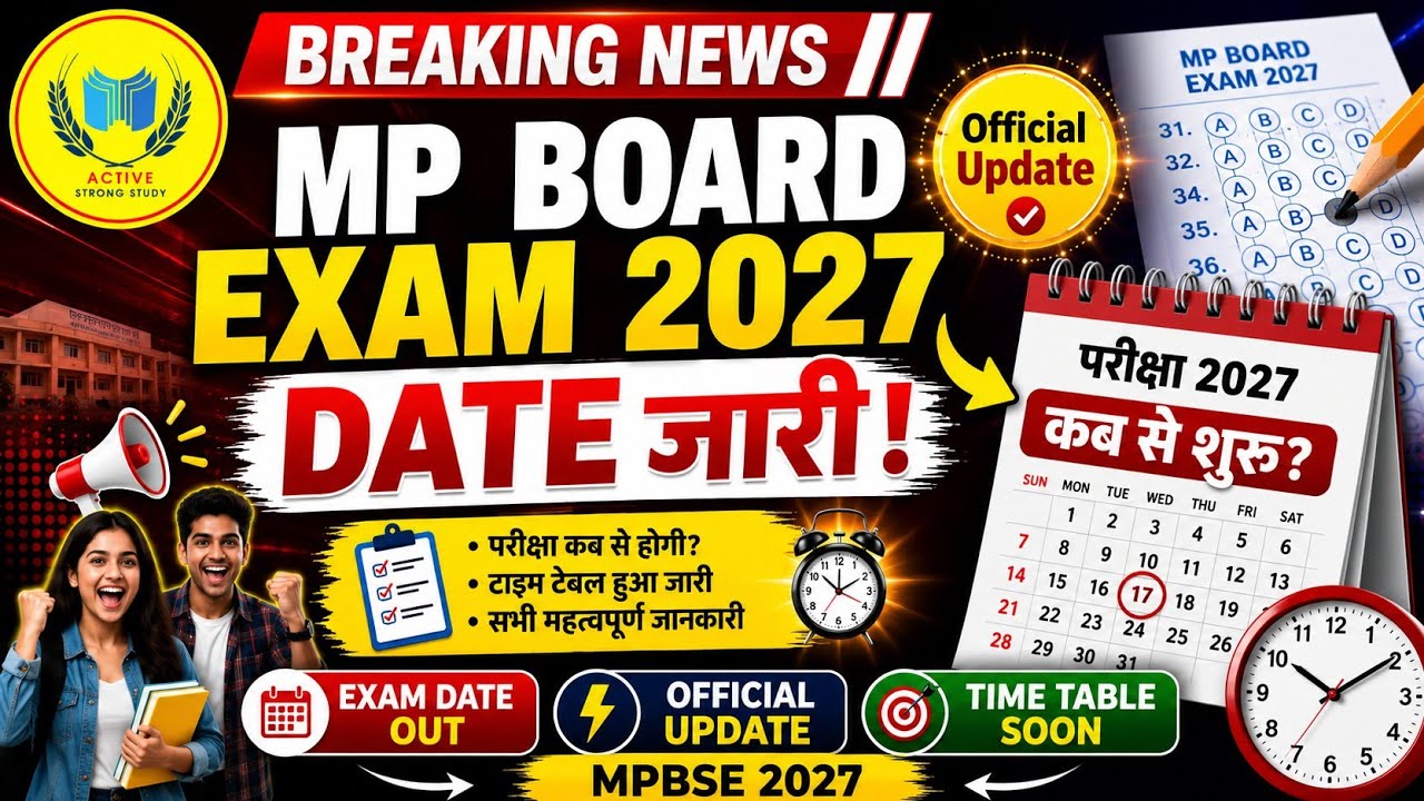 Breaking News: MP Board Exam Date 2027 Out | MP Board Exam 2027