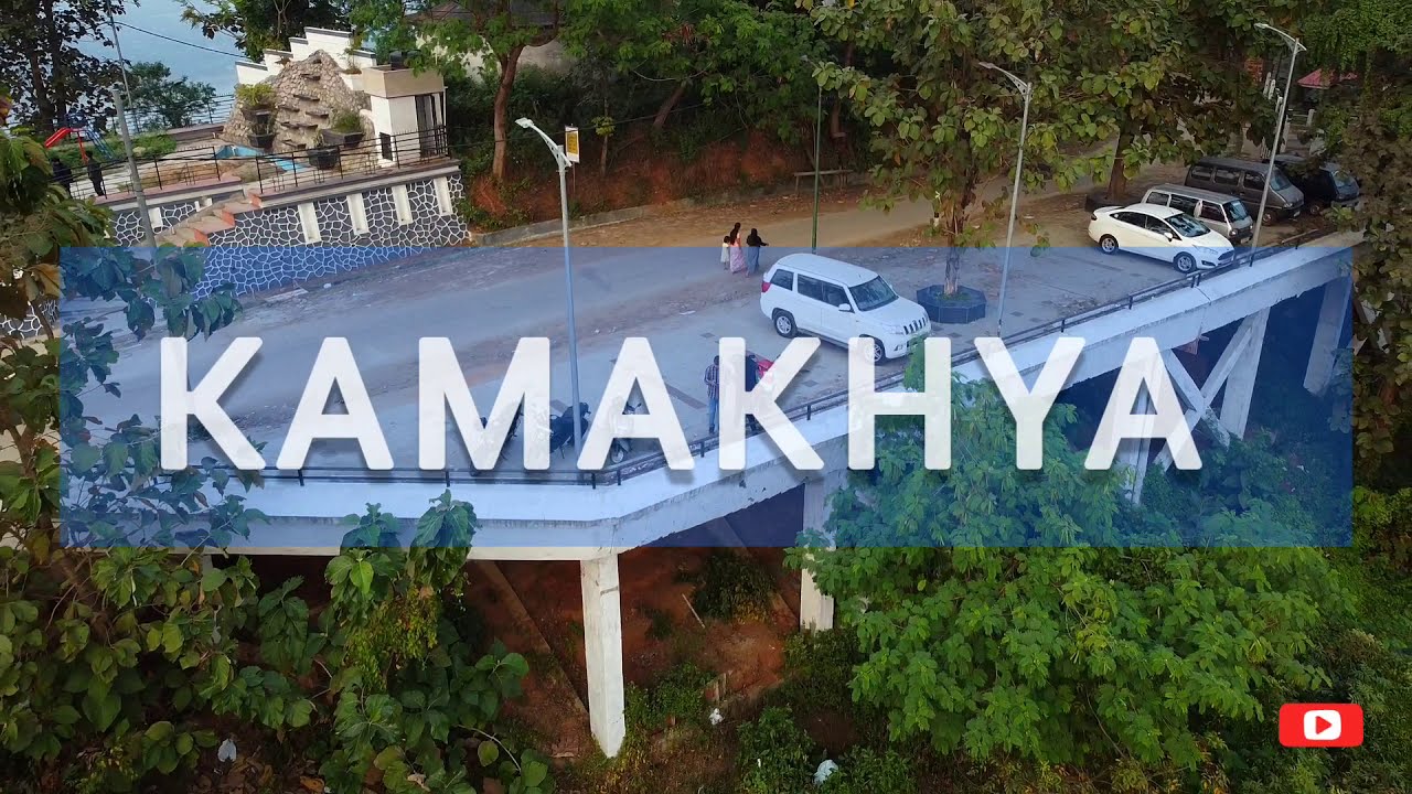 KAMAKHYA TOUR (DRONE FOOTAGE)