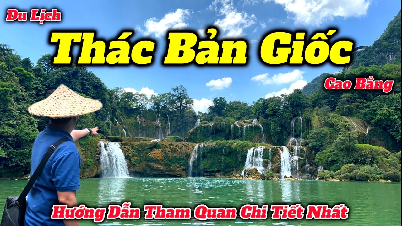 Du Lịch Cao Bằng 2023 | Thác Bản Giốc Trùng Khánh Thay Đổi Như Thế Nào Theo Năm Tháng