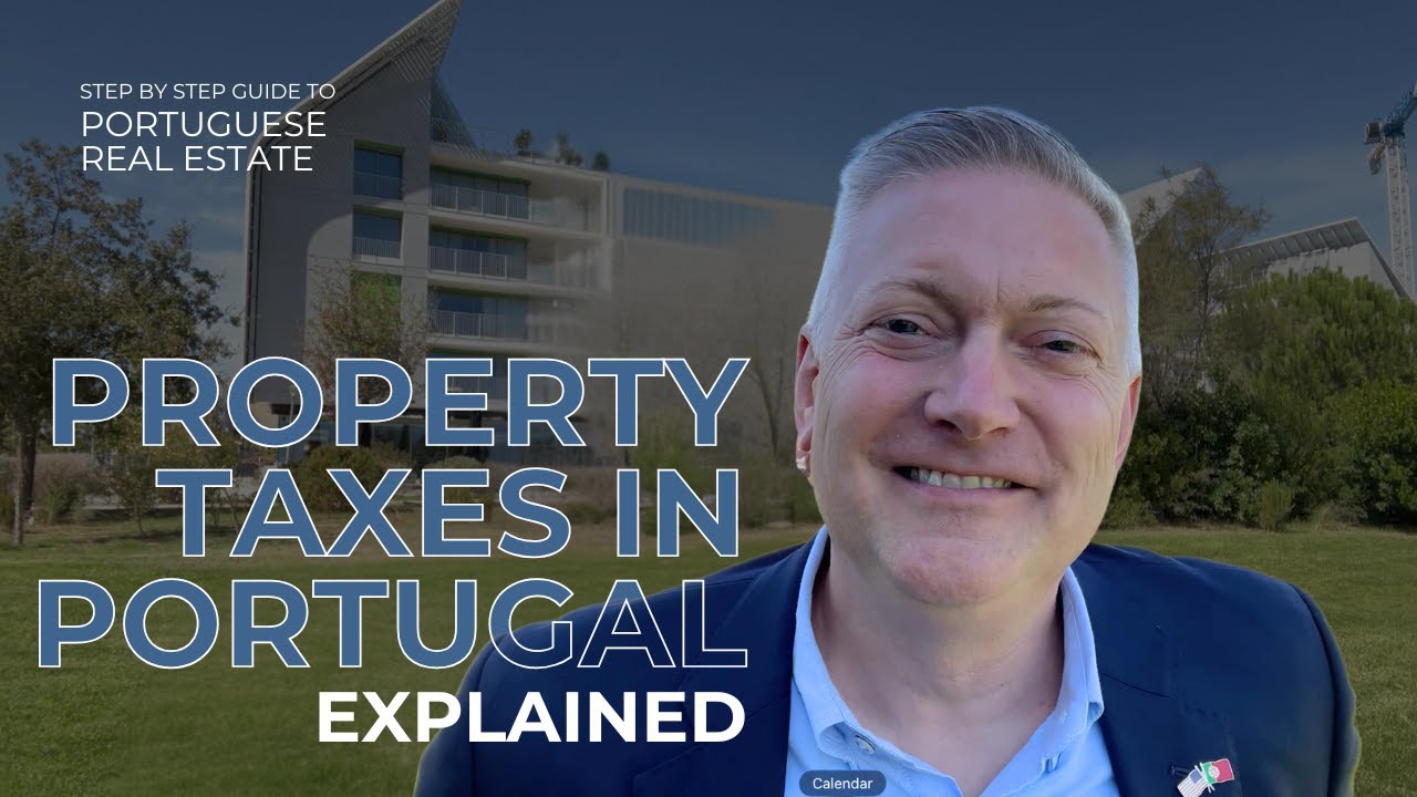 The Four Real Estate Taxes in Portugal Explained (Michael Minson)