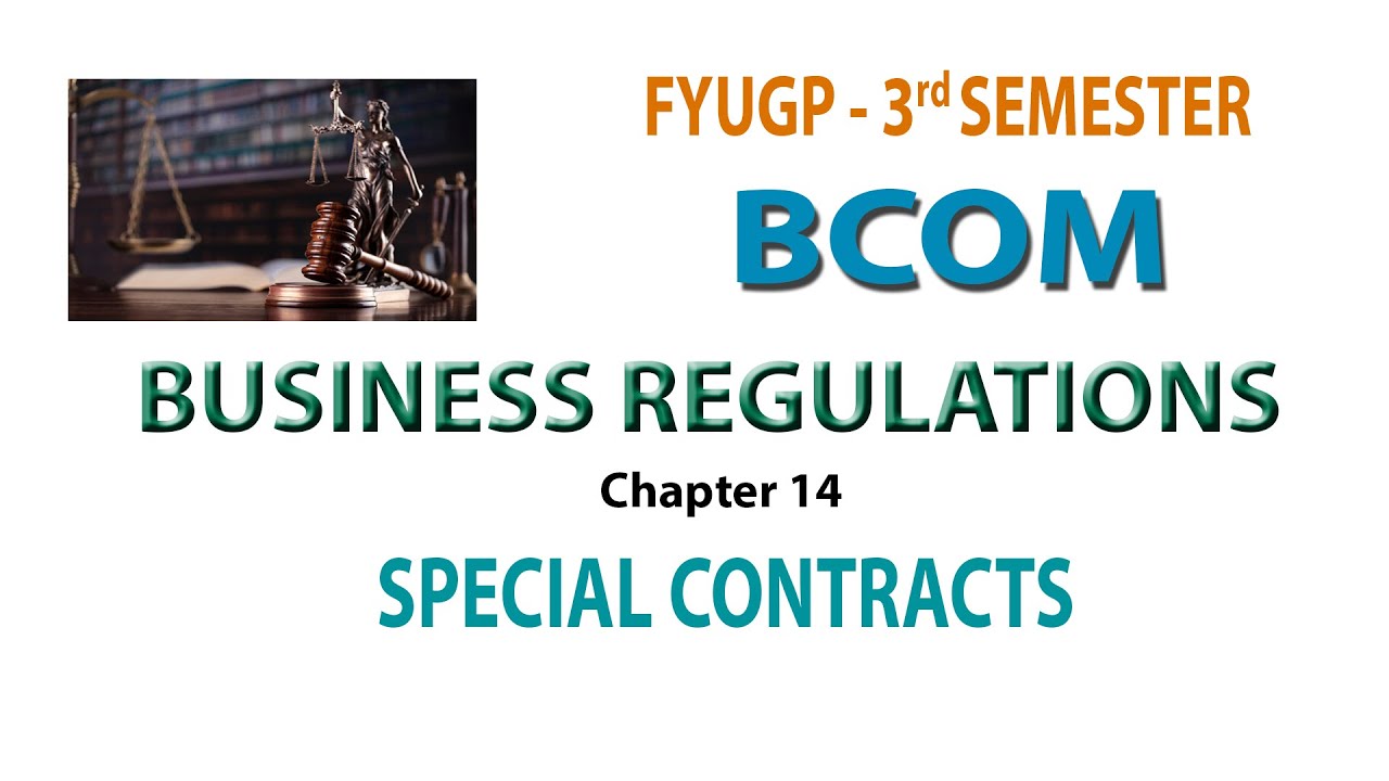 FYUGP   3RD SEM BCOM    BUSINESS REGULATIONS  CH 14