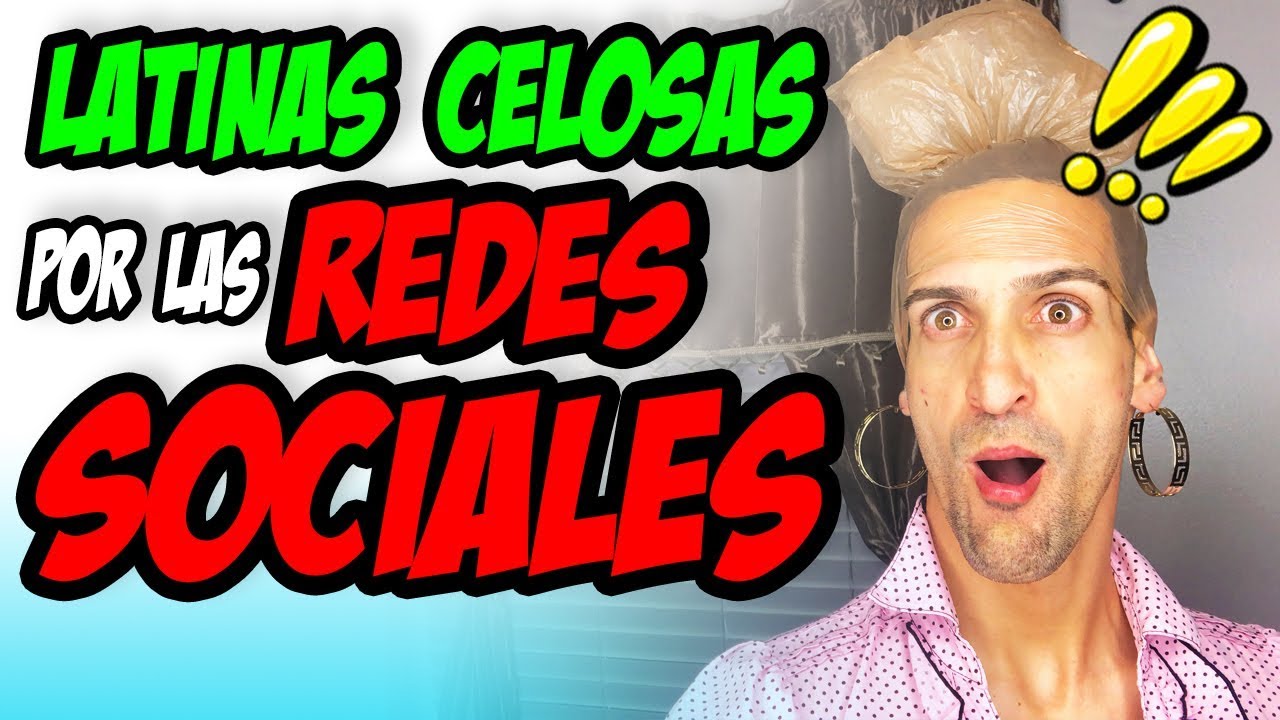 Celos provocados por las REDES SOCIALES! | Latinas Locas! | 