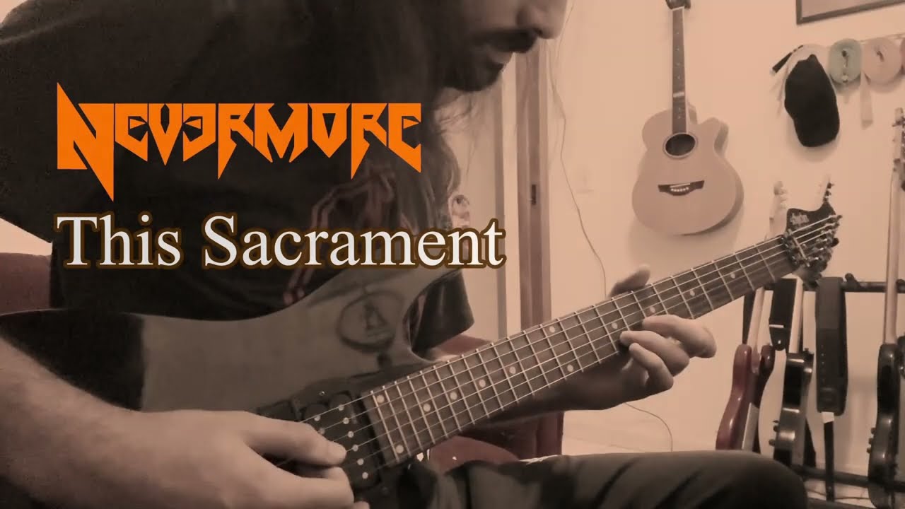 Nevermore - This Sacrament (Rhythm Guitar Cover)