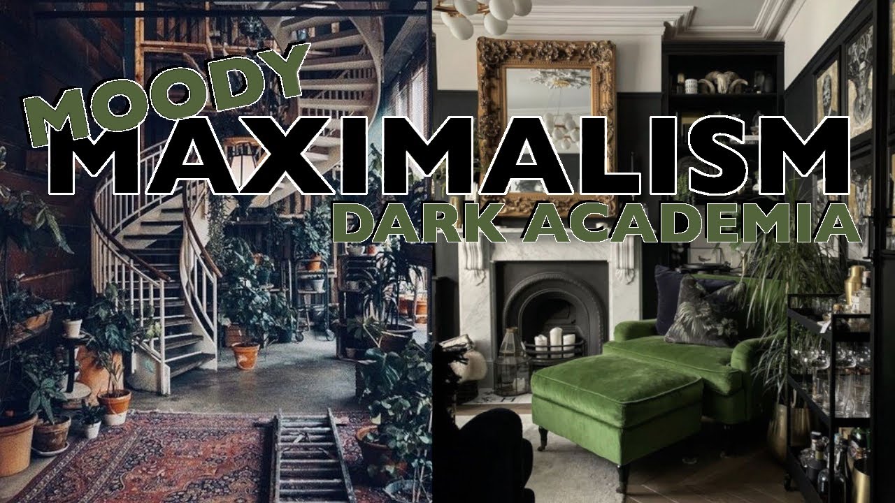 Dark Academia: Moody Maximalism