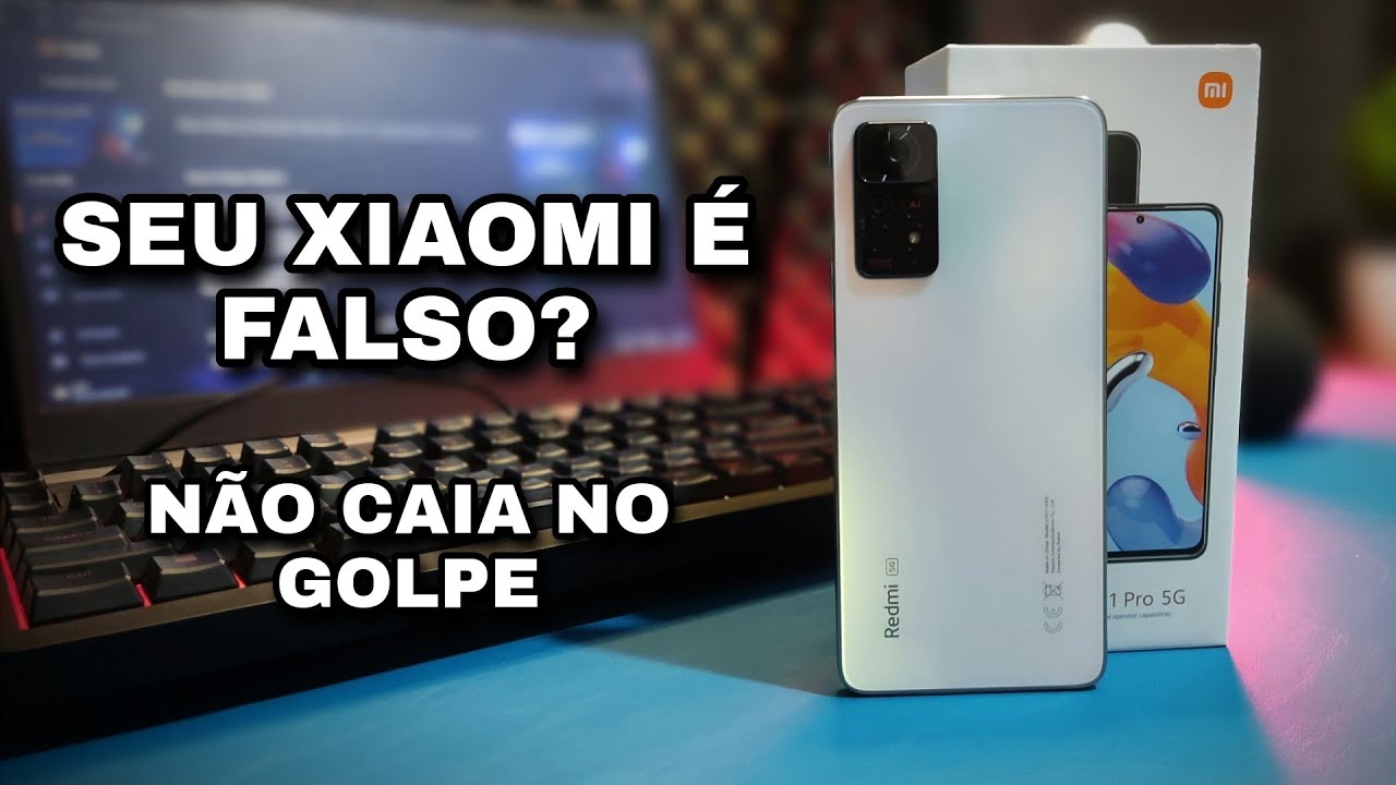 Xiaomi Falso? Como Saber se Seu Xiaomi é Original e Se é versão Global - Não caia em Golpe