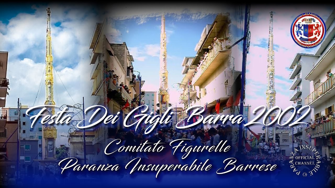 Cineteca Insuperabile - Festa dei Gigli Barra 2002 "La Sera” pt1