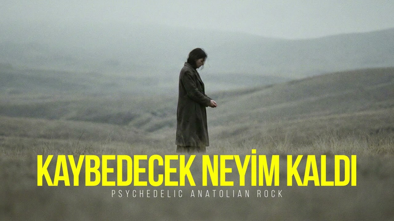 Kaybedecek Neyim Kaldı - Psychedelic Anatolian Rock Cover