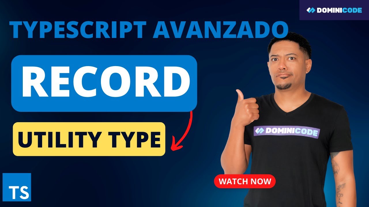 RECORD - Explorando los tipos de utilidad en TypeScript