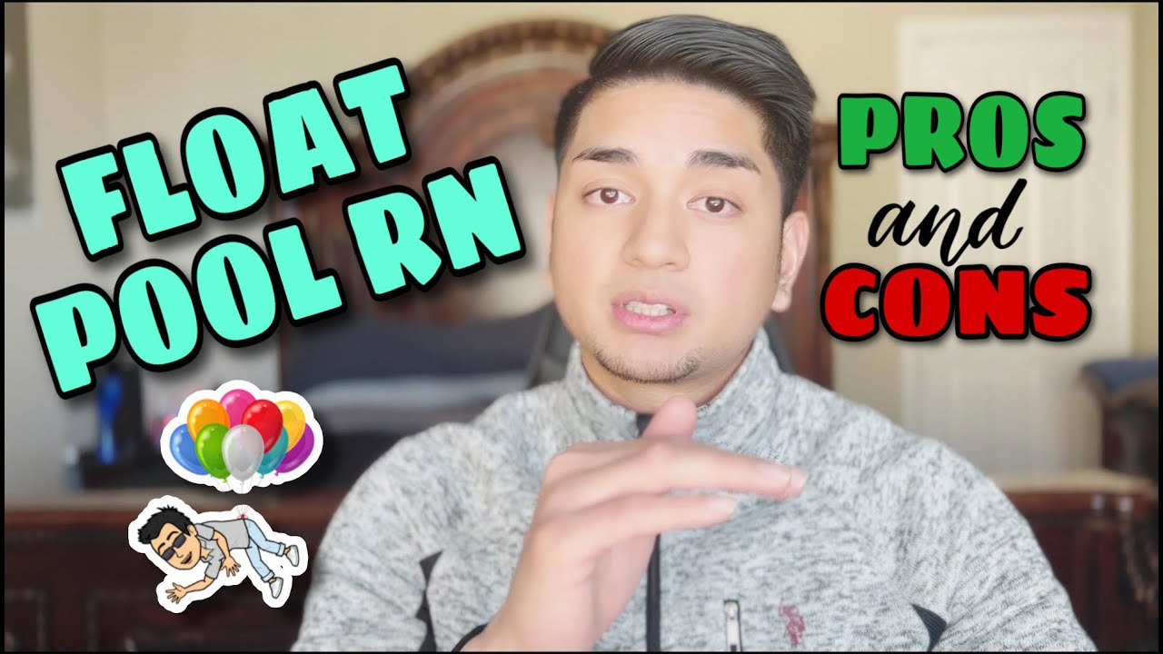 So You Wanna Be A Float Pool Nurse? Pros and Cons | My Experience | New Grad RN
