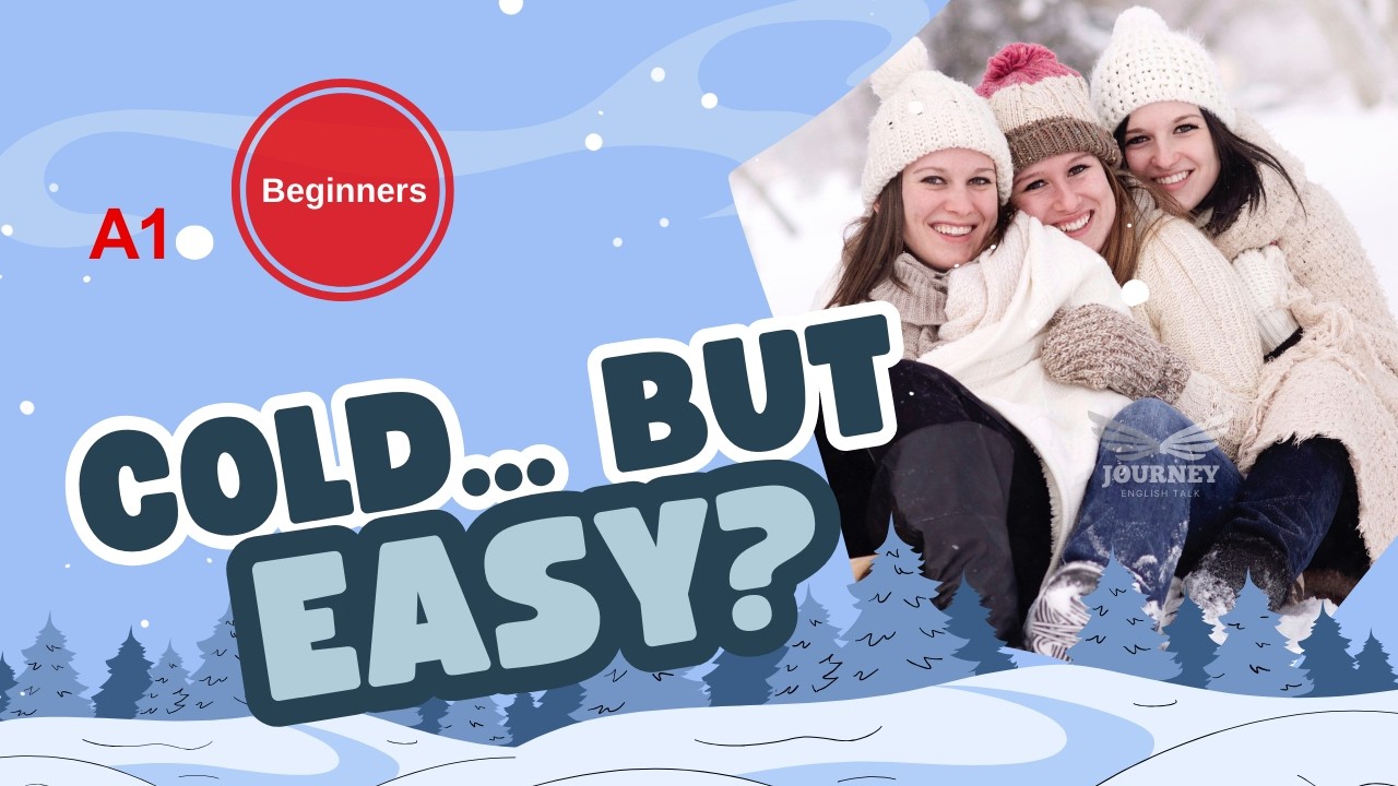 Easy English Listening for Beginners | Winter ❄️ (A1 Shadowing)