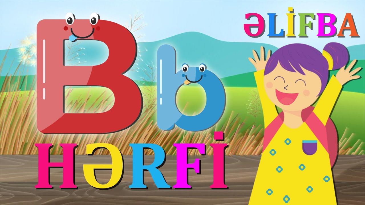 Əlifbanı öyrənək | B hərfi