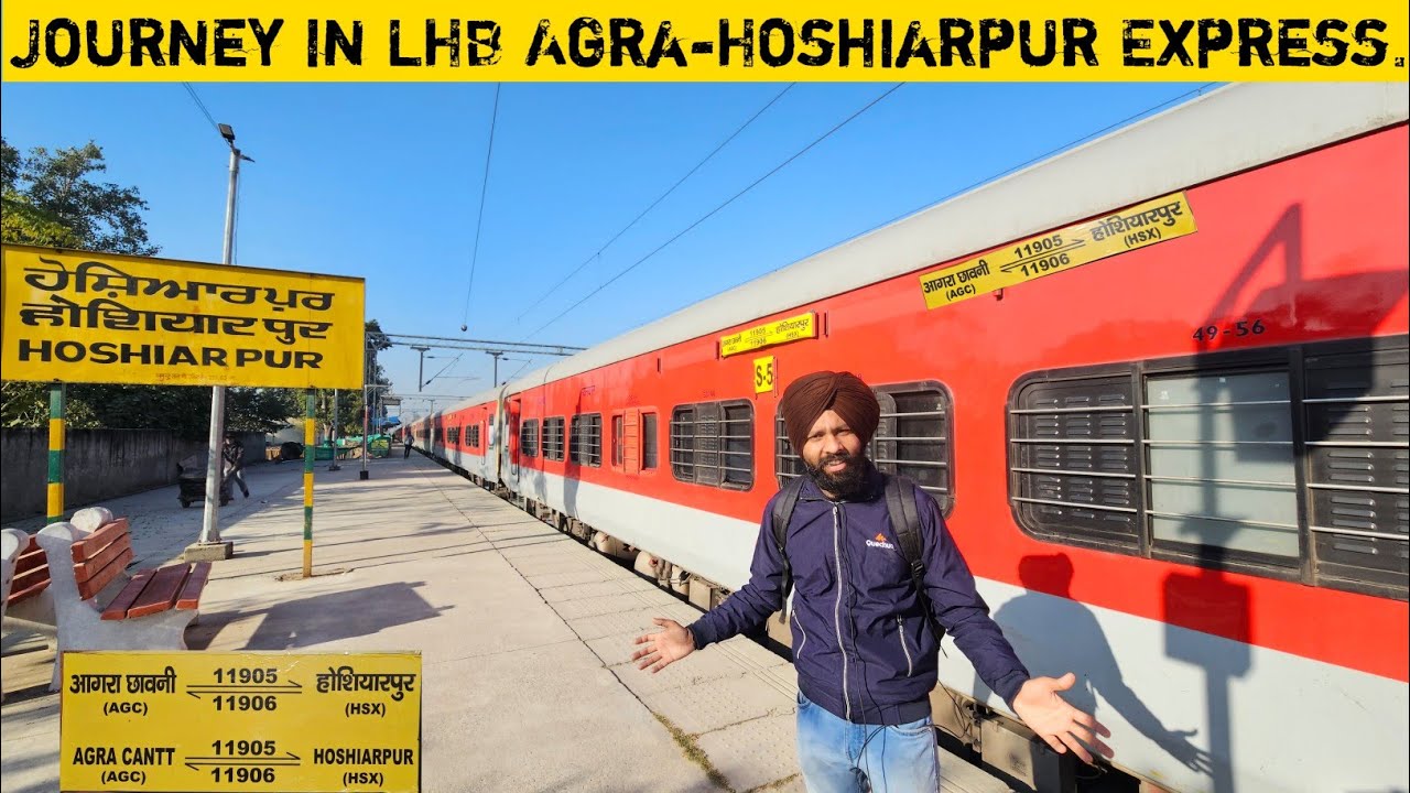 Journey In LHB 11905 Agra Cantt-Hoshiarpur Express...*Abhi 4 Din Hi Chal Rhi Hai*