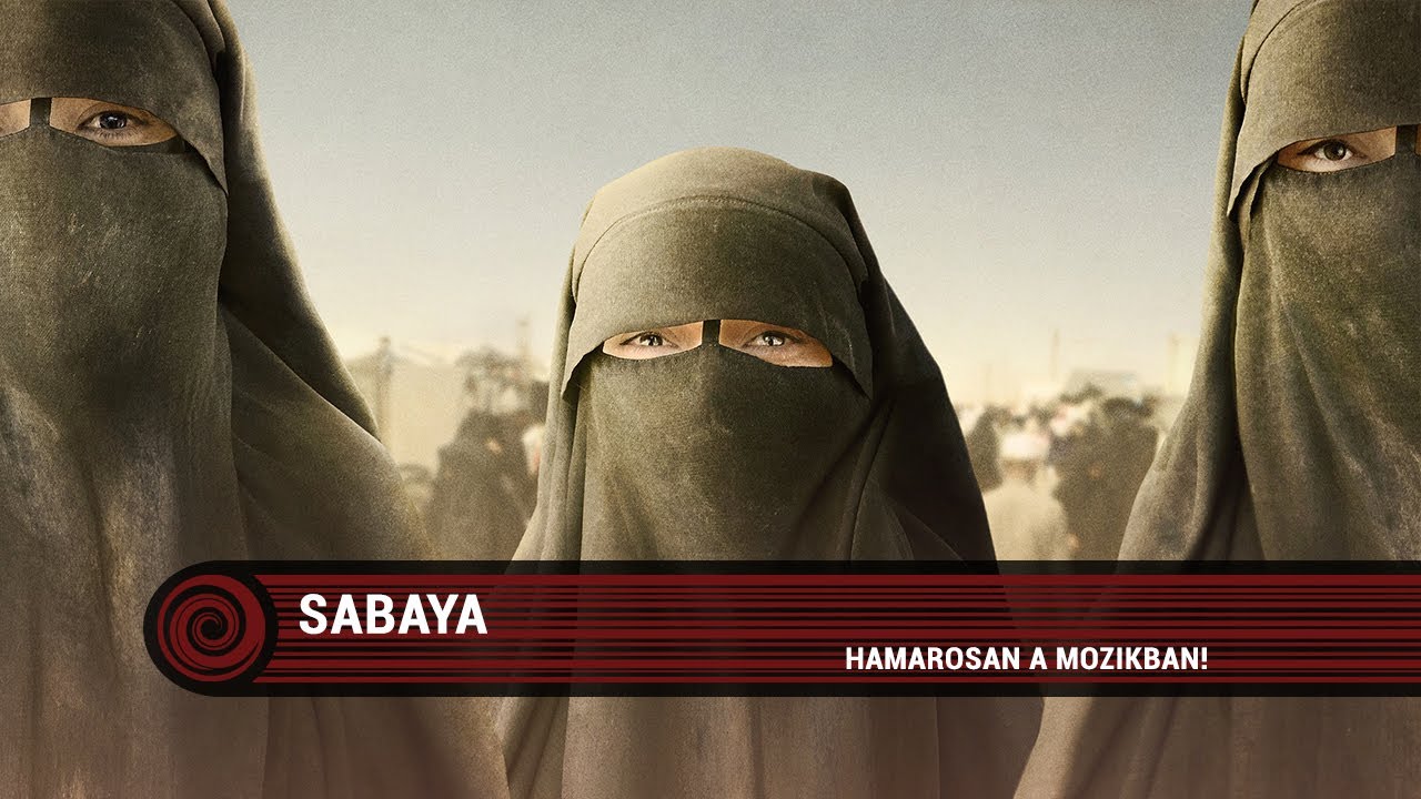 Sabaya (16) feliratos előzetes