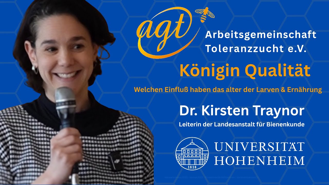 Vortrag Dr. Kirsten Traynor. Das richtige Larven alter & die Ernährung- Varroaresistenzzucht