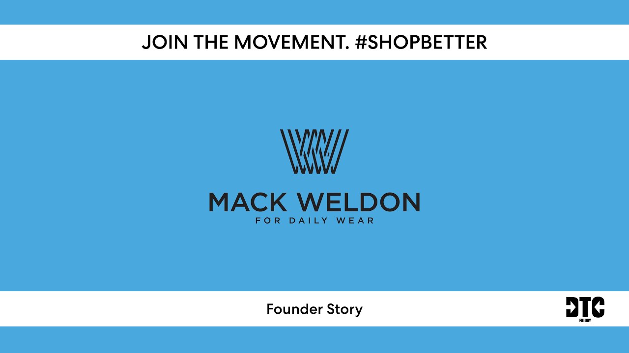 Brian Berger, Founder + CEO, Mack Weldon