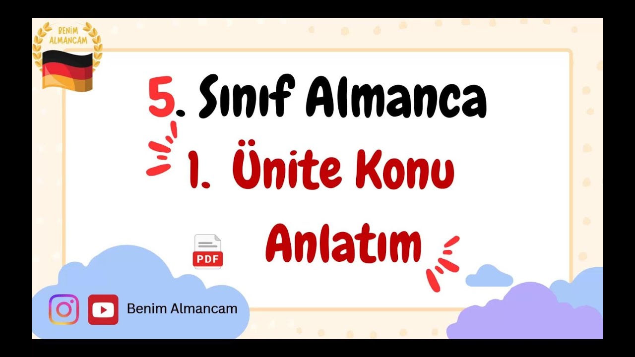 5. Sınıf Almanca 1. &Uuml;nite Konu Anlatım