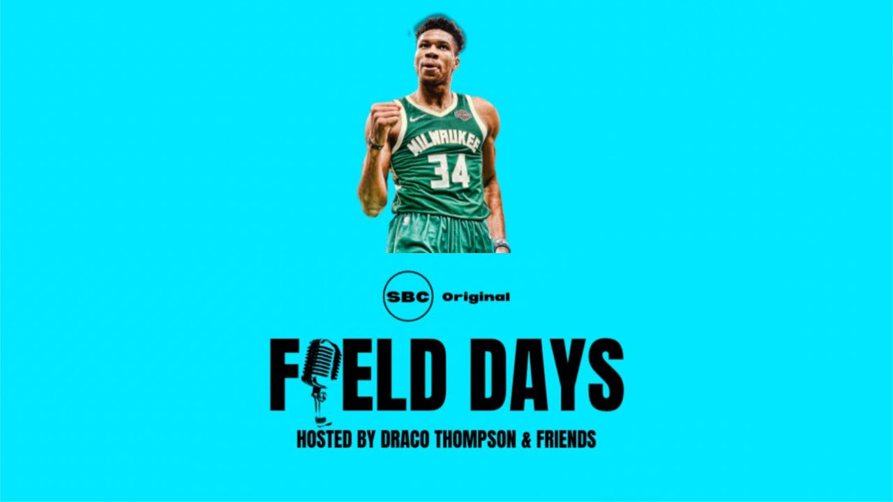 Giannis Wants Out?! (200th Episode) | Field Days | Draco Thompson & Friends | Zhaire Parker