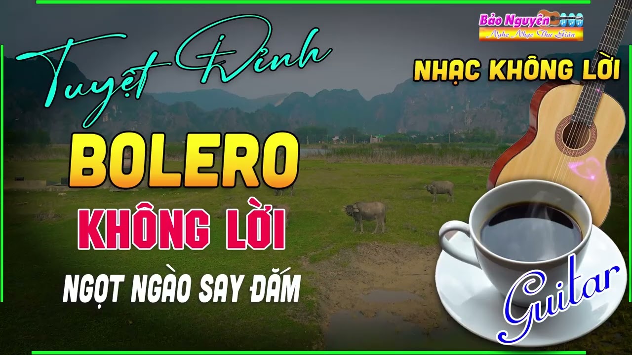 Nhạc Không Lời Guitar Hay Nhất Thế Giới Ngọt Ngào Say Đắm - LK Hoà Tấu Rumba Chọn Lọc Toàn Bài Hay