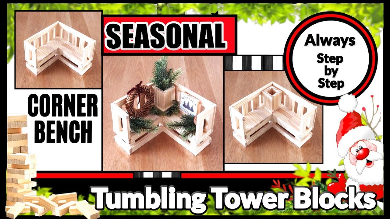 ✅UNIQUE TUMBLING TOWER BLOCKS CORNER BENCH DIY✅GRAB YOUR BLOCKS AND JOIN ME✅HIGH END LOOK FOR CHEAP