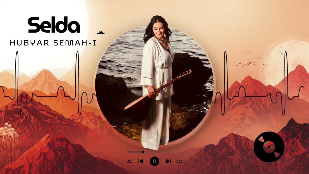 Selda - Hubyar Semah-ı (2026)