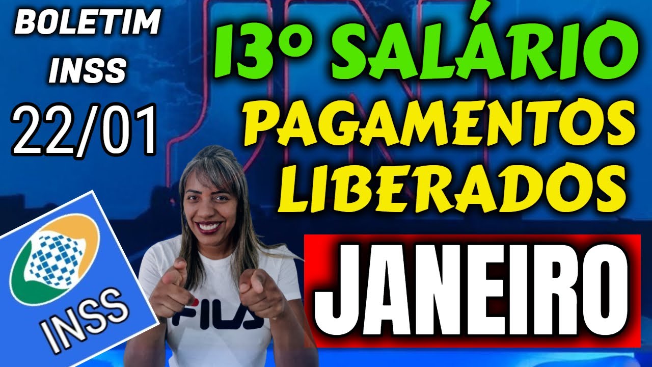 ✔️INCRÍVEL! 13° INSS ANTECIPADO JANEIRO + PAGAMENTOS LIBERADOS VALOR MAIOR