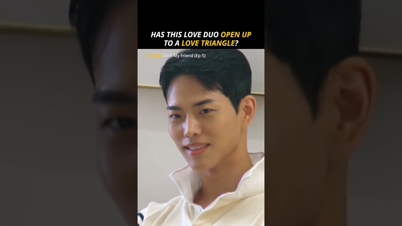 Has This Love Duo Open Up To A Love Triangle? | Date My Friend (Ep 5)