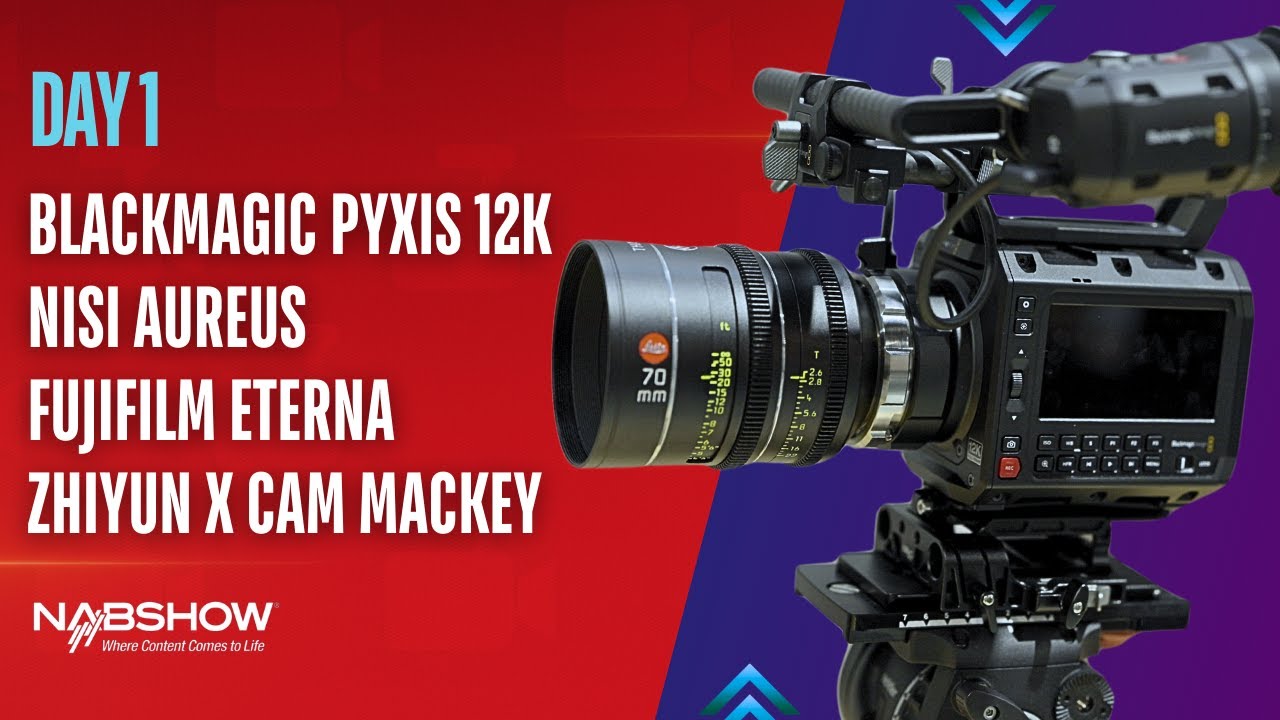Blackmagic, NiSi, Fujifilm, and Zhiyun | NAB 2025 Show Coverage | Day 1
