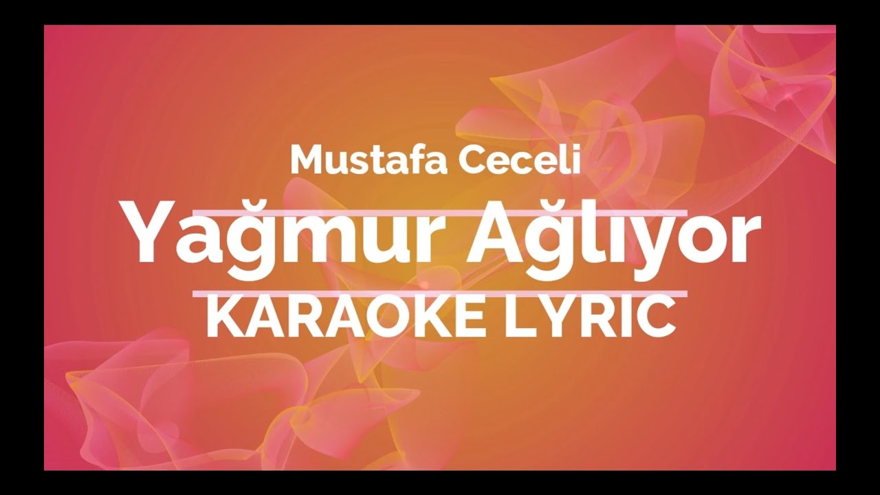 Mustafa Ceceli I Yağmur Ağlıyor KARAOKE I English translation & Turkish lyrics subtitles
