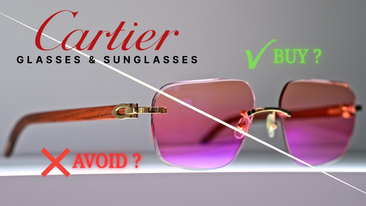 Cartier Eyewear Buying Guide 2026