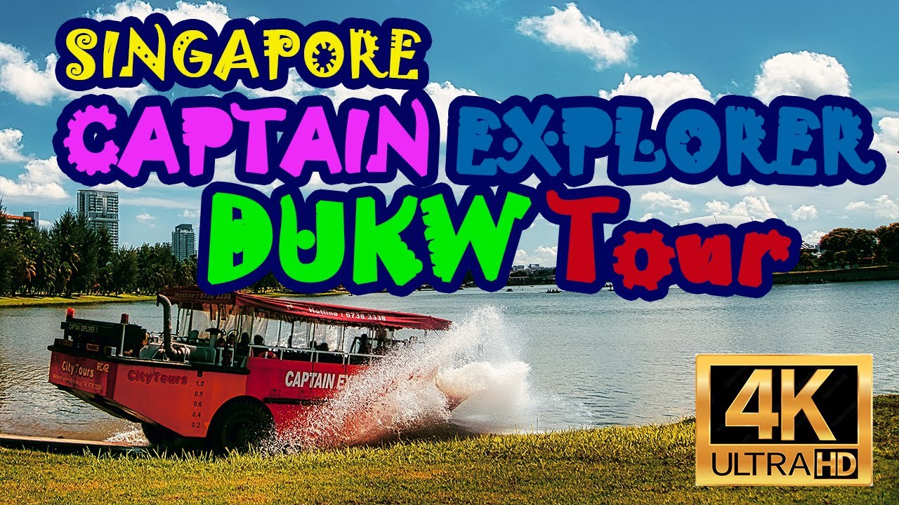 SINGAPORE CAPTAIN EXPLORER DUKW TOUR | 4K